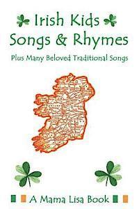 bokomslag Irish Kids Songs and Rhymes: A Mama Lisa Book