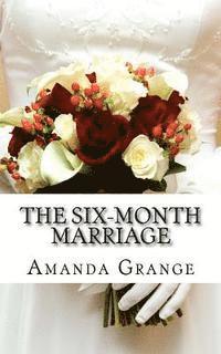 The Six Month Marriage 1