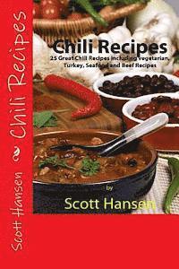 Scott Hansen - Chili Recipes, Häftad