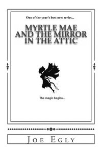 bokomslag Myrtle Mae and the Mirror in the Attic, Large Print Edition