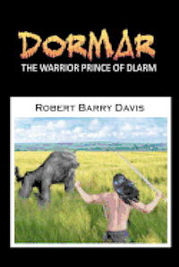 bokomslag Dormar, The Warrior Prince of Dlarm