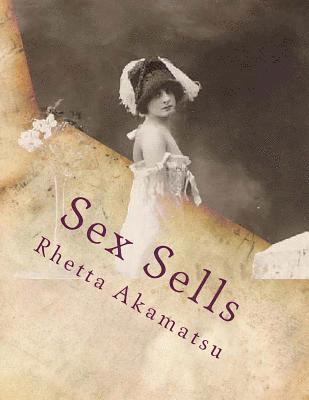 Sex Sells: Women in Photography and Film 1