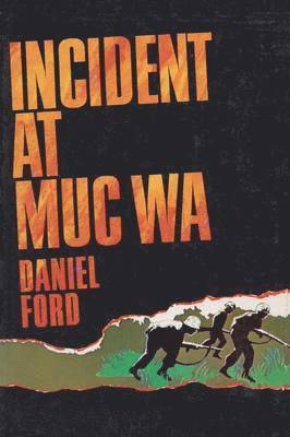 Incident at Muc Wa 1