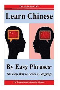 bokomslag Learn Chinese By Easy Phrases