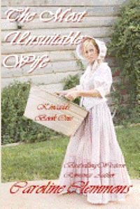 Caroline Clemmons - The Most Unsuitable Wife: Kincaids Book One, Häftad