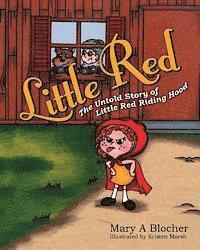 bokomslag Little Red: The Untold Story of Little Red Riding Hood