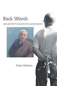 bokomslag Back Words: one painter's voice in the conversation