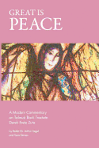 bokomslag Great is Peace: A Modern Commentary on Talmud Bavli Tractate Derek Eretz Zuta
