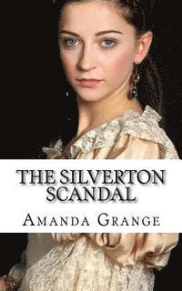 bokomslag The Silverton Scandal