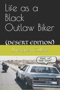 bokomslag Life as a Black Outlaw Biker