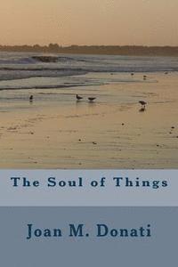 The Soul of Things 1