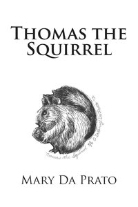 bokomslag Thomas the Squirrel