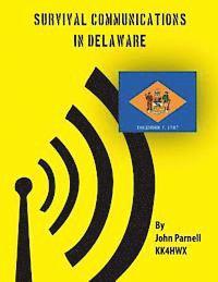 John Parnell - Survival Communications in Delaware, Häftad