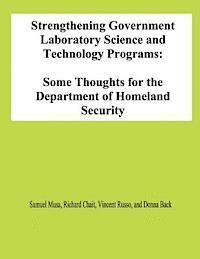 Ruchard Chait, Vincent Russo - Strengthening Government Laboratory Science and Technology Programs: Some Thoughts for the Department of Homeland Security, Häftad. Tillgänglighet: Lägg i varukorg