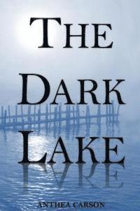 bokomslag The Dark Lake