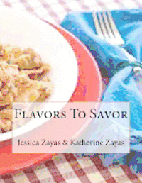 Flavors To Savor 1