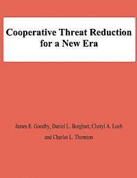 bokomslag Cooperative Threat Reduction for a New Era
