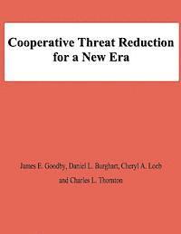 bokomslag Cooperative Threat Reduction for a New Era
