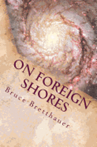 bokomslag On Foreign Shores: Book 3 of the Families War Series