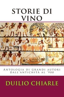 Duilio Chiarle - Storie di vino, Häftad