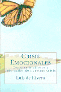 bokomslag Crisis Emocionales: Estres, Trauma y Resiliencia