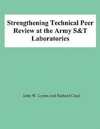 bokomslag Strengthening Technical Peer Review at the Army S&T Laboratories