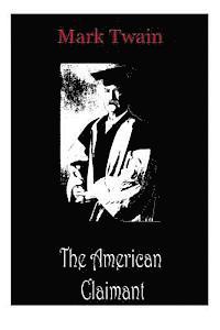 The American Claimant 1