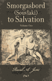 Raoul a. Jette - Smorgasbord (Souvlaki) TO SALVATION, Häftad