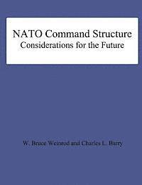 bokomslag NATO Command Structure Considerations for the Future