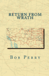 Bob Perry - Return from Wrath, Häftad