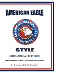 bokomslag American Eagle Style Instructional Textbook, 3rd Edition