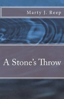A Stone's Throw 1