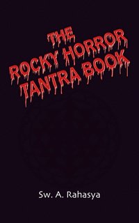 bokomslag The Rocky Horror Tantra Book