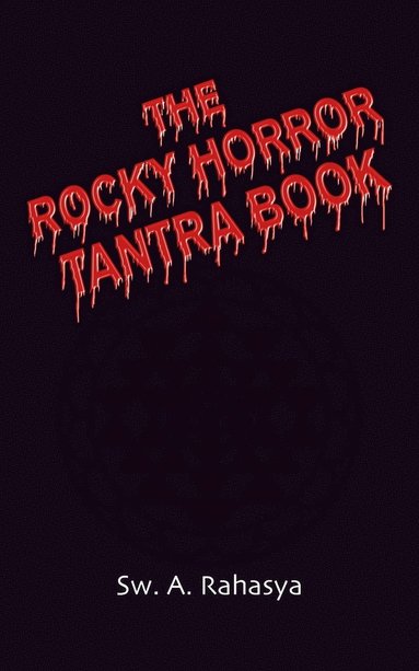 bokomslag The Rocky Horror Tantra Book