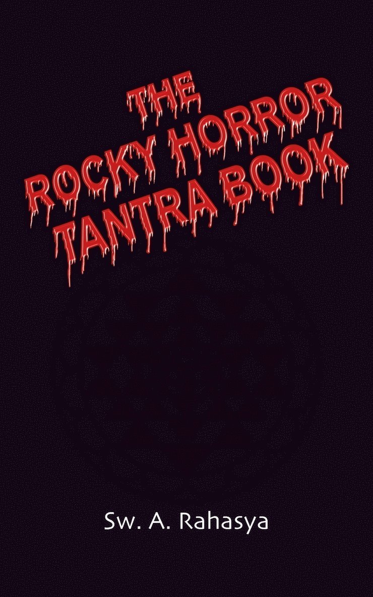Rocky Horror Tantra Book 1