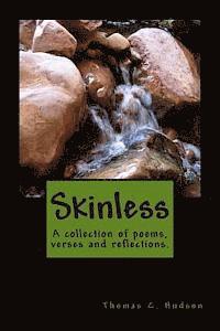 bokomslag Skinless: A collection of poems, verses and reflections