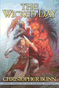 bokomslag The Wicked Day: The Tormay Trilogy