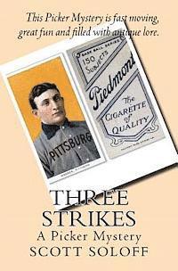 Three Strikes: A Picker Mystery 1