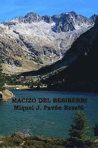 Miquel J. Pavon Besalu - Macizo del Besiberri, Häftad