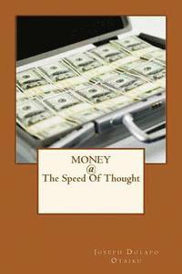 bokomslag Money @ the speed of thought