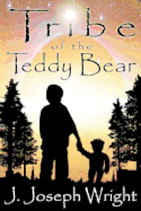 Tribe of the Teddy Bear 1