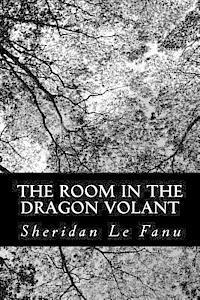 bokomslag The Room In The Dragon Volant