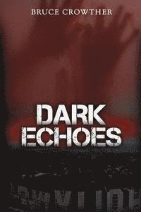 bokomslag Dark Echoes