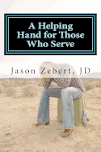 bokomslag A Helping Hand for Those Who Serve
