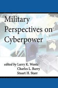 bokomslag Military Perspectives on Cyberpower