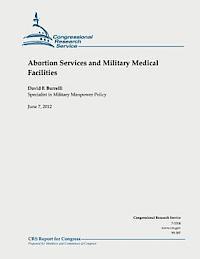 bokomslag Abortion Services and Military Medical Facilities