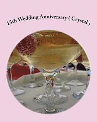 Danny Davis - 15th Wedding Anniversary ( Crystal ), Häftad