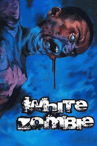 bokomslag White Zombie: Volume 1