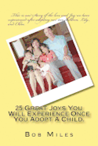 bokomslag 25 Great Joys You Will Experience Once You Adopt A Child.