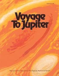 bokomslag Voyage to Jupiter